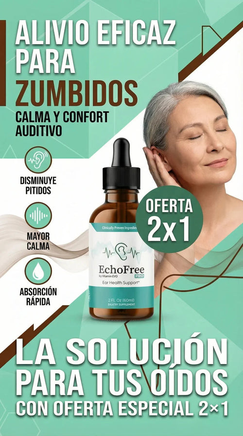 👂 EchoFree 2x1 | Bienestar y alivio para tus oídos